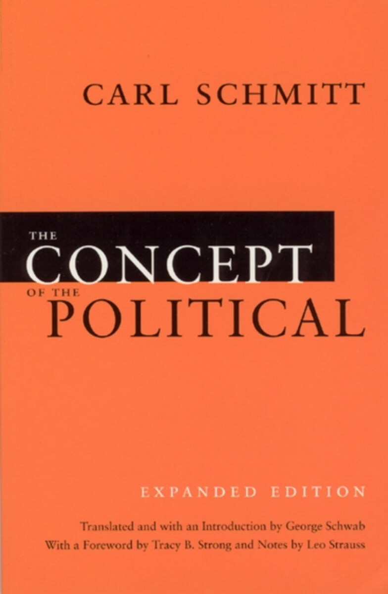 Kniha Concept of the Political Â– Expanded Edition