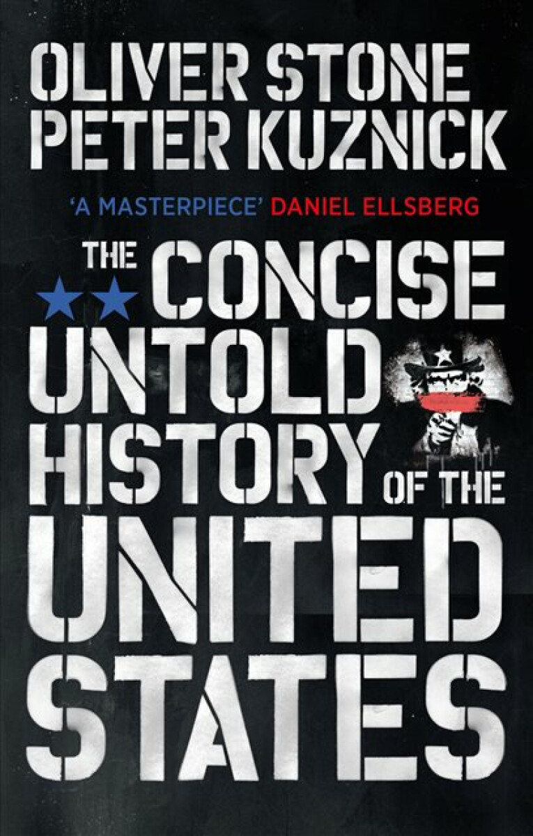 Kniha The Concise Untold History of the United States