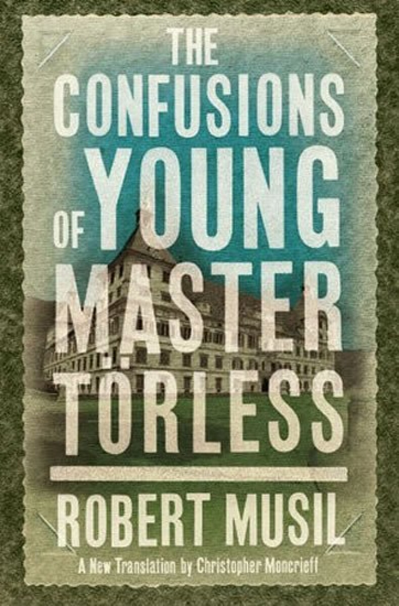 Kniha Confusions of Young Master Torless