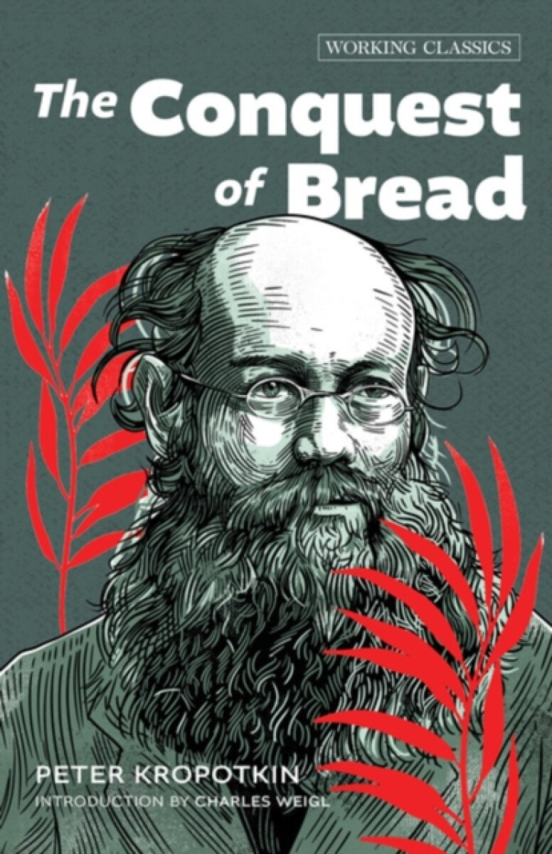 Kniha The Conquest of Bread