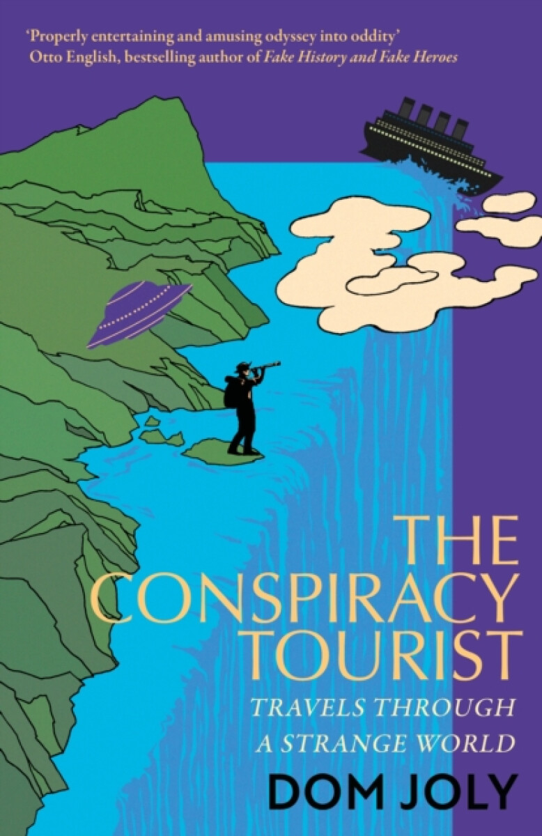 Kniha The Conspiracy Tourist