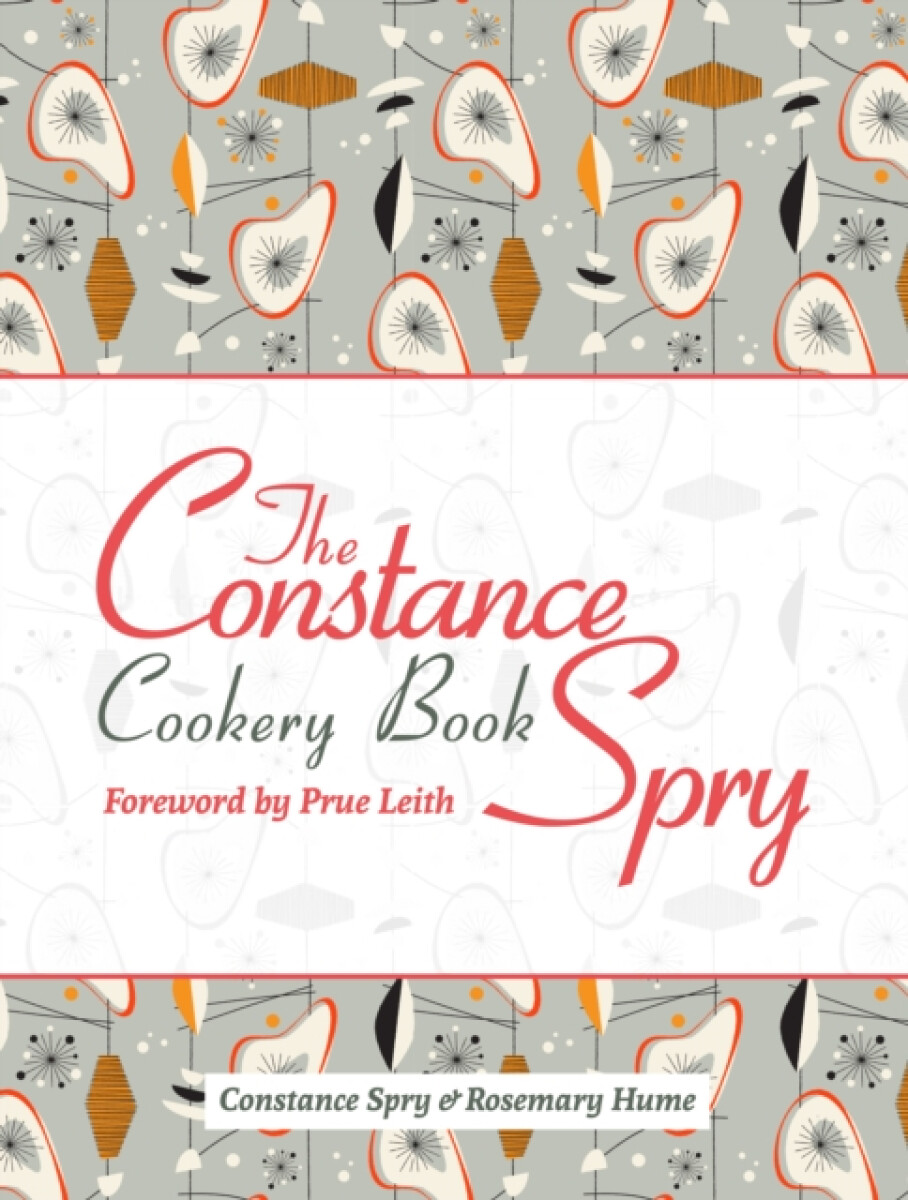 Kniha Constance Spry Cookery Book