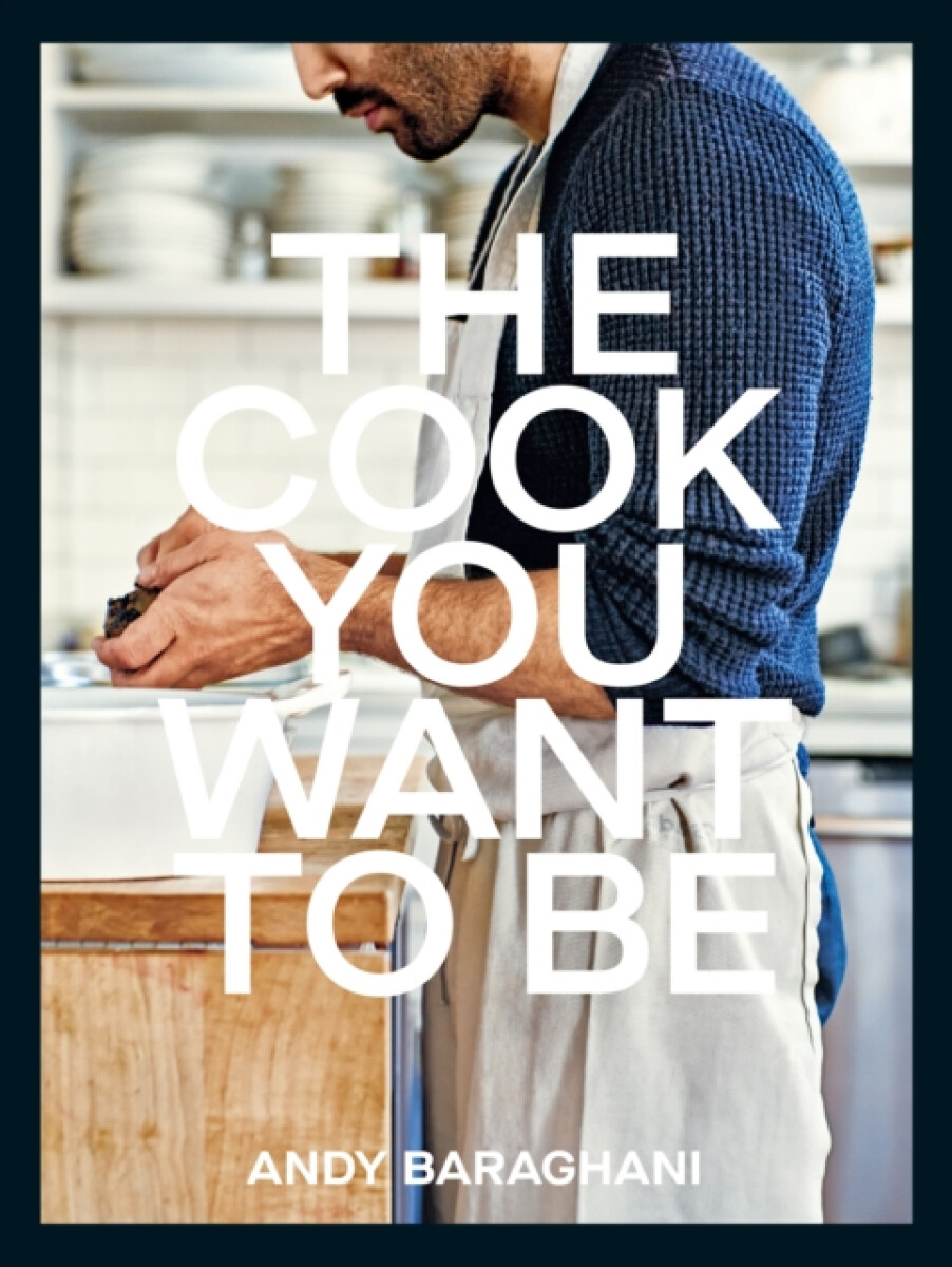 Kniha Cook You Want to Be