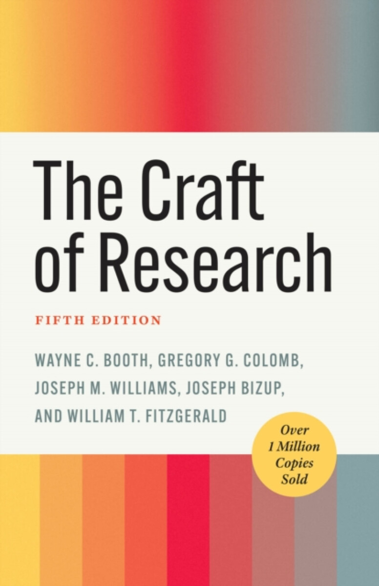 Kniha The Craft of Research, Fifth Edition