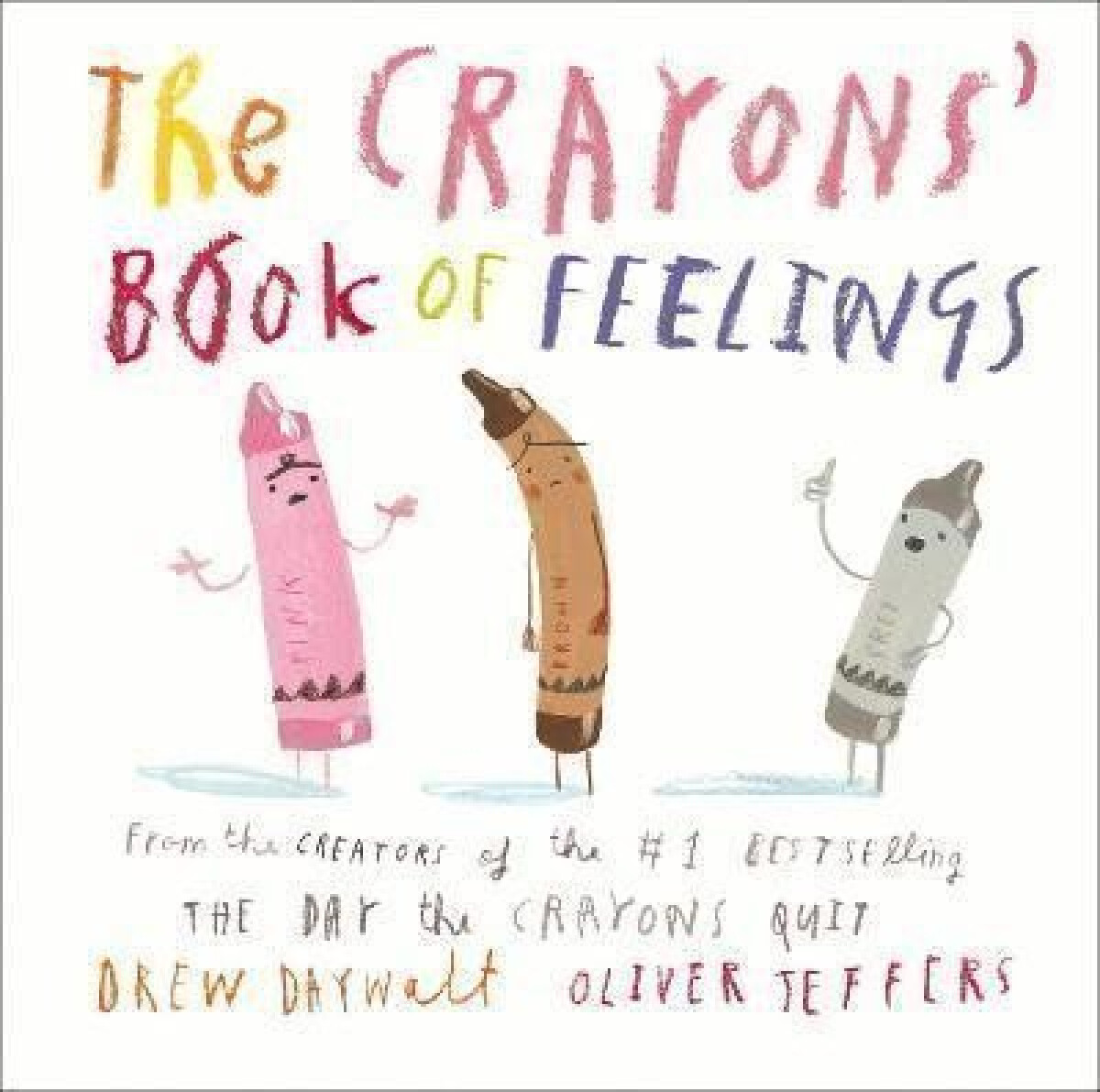 Kniha The Crayons' Book of Feelings