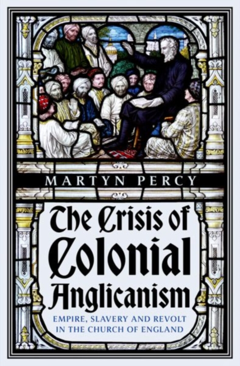 Kniha Crisis of Colonial Anglicanism