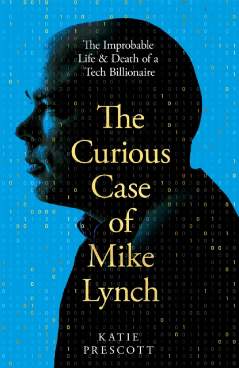 Kniha Curious Case of Mike Lynch
