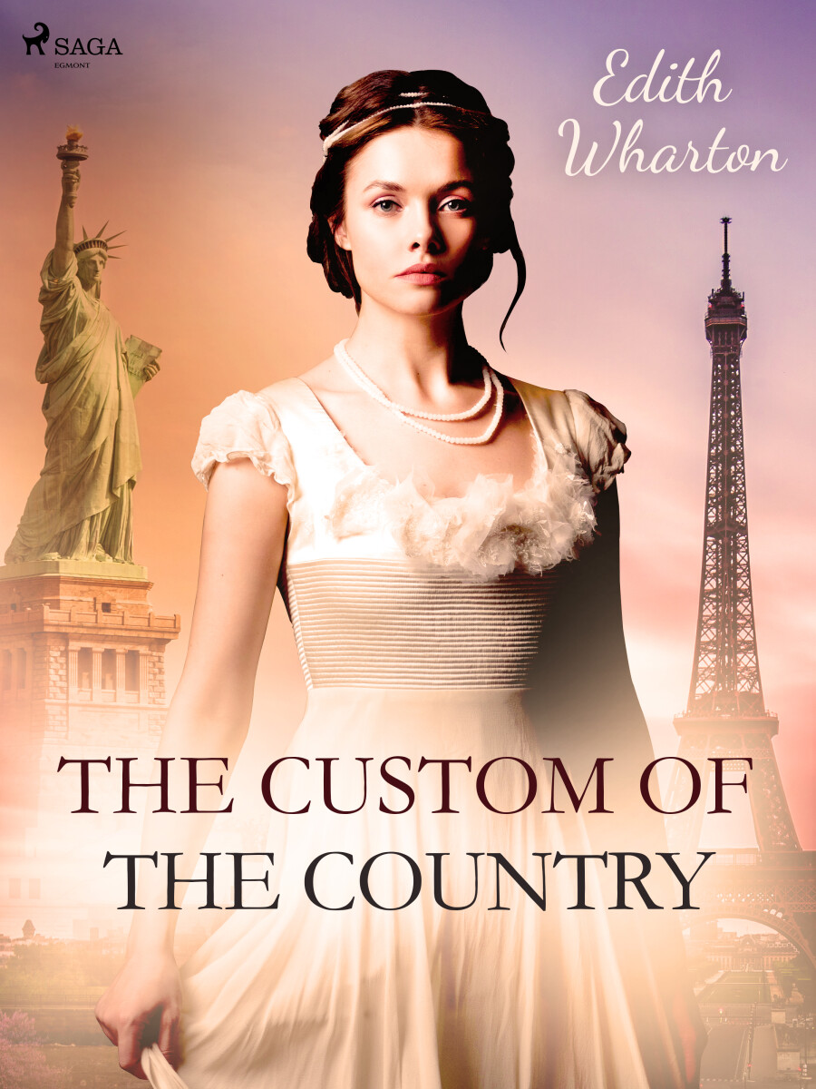 The Custom of the Country - Edith Whartonová
