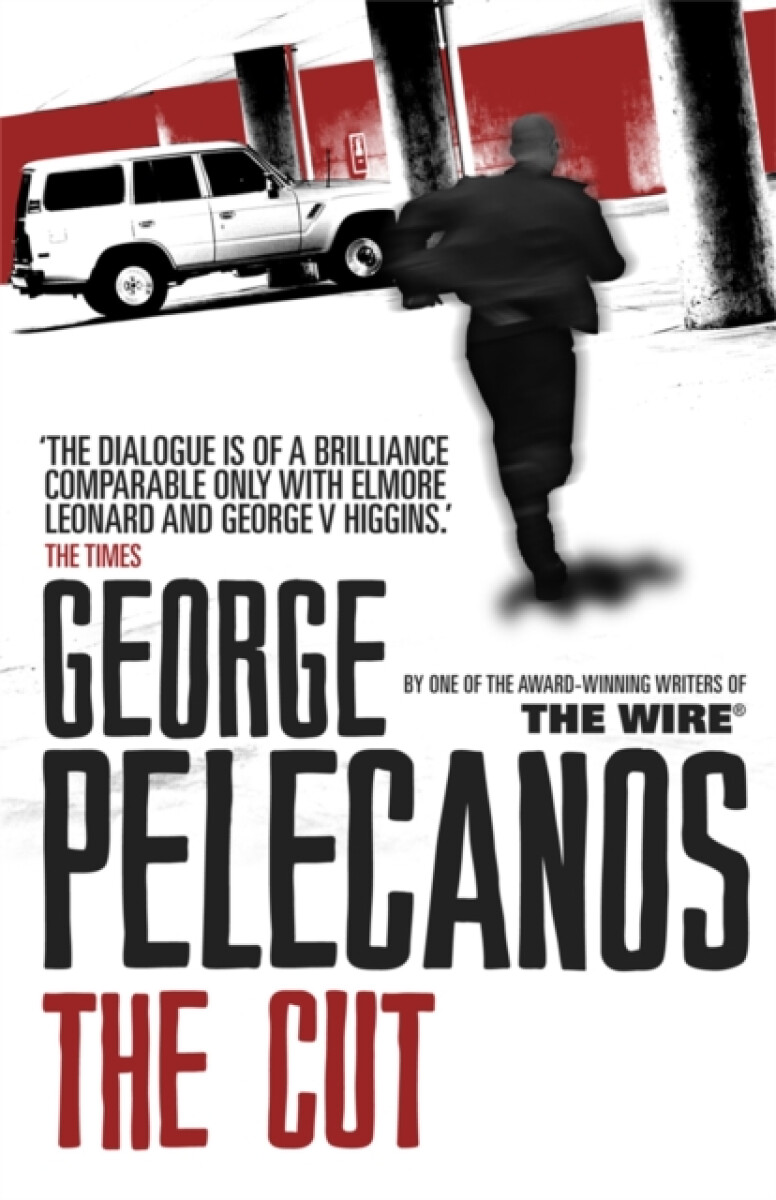 The Cut - George Pelecanos