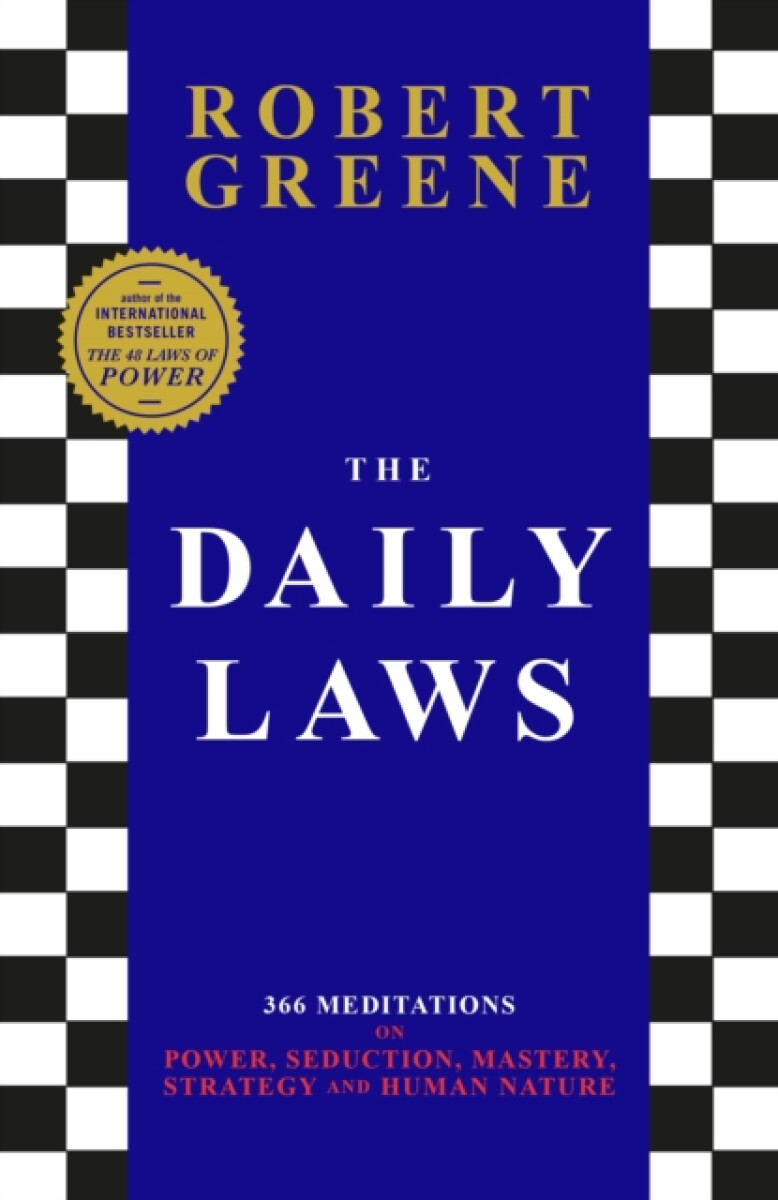 Kniha The Daily Laws: 366 Meditations from the author of the bestselling The 48 Laws of Power
