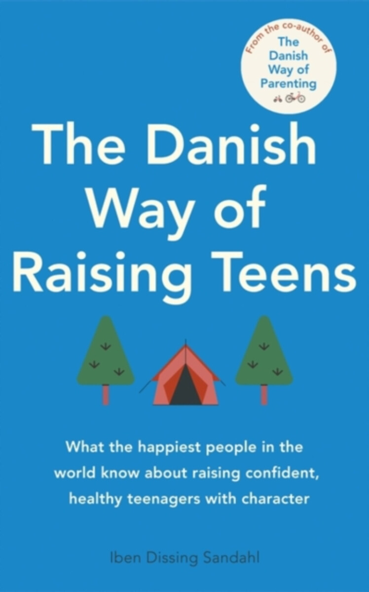 Kniha Danish Way of Raising Teens