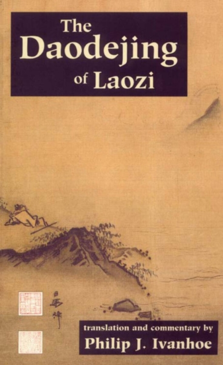 The Daodejing of Laozi - Laozi