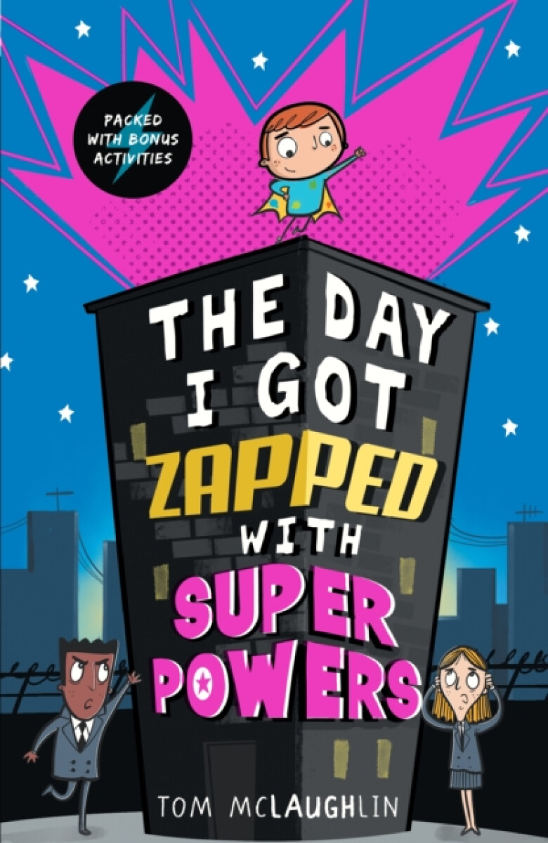 Kniha Day I Got Zapped with Super Powers