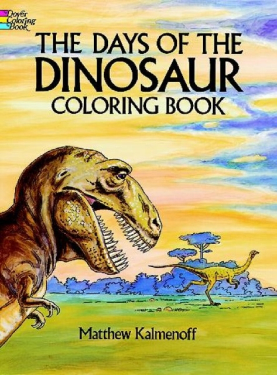 Kniha The Days of the Dinosaur Coloring Book