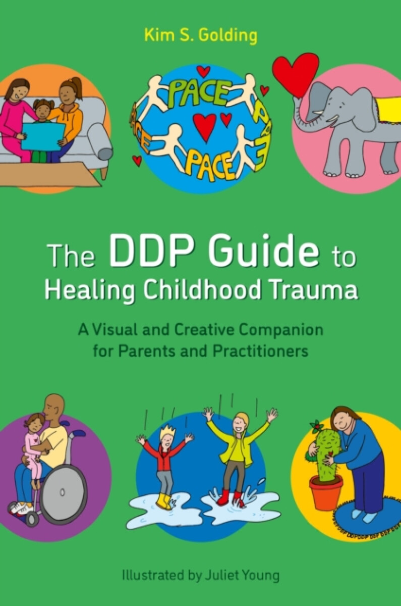 Kniha DDP Guide to Healing Childhood Trauma
