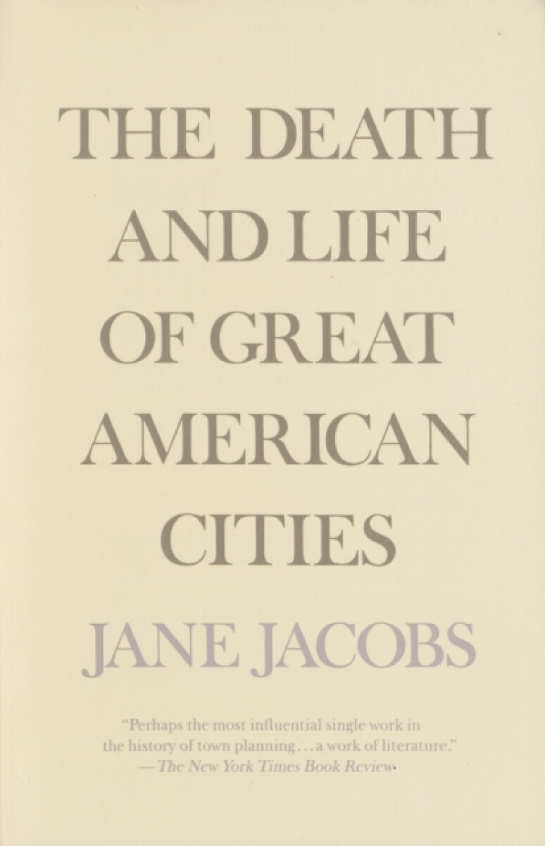 Kniha The Death and Life of Great American Cities
