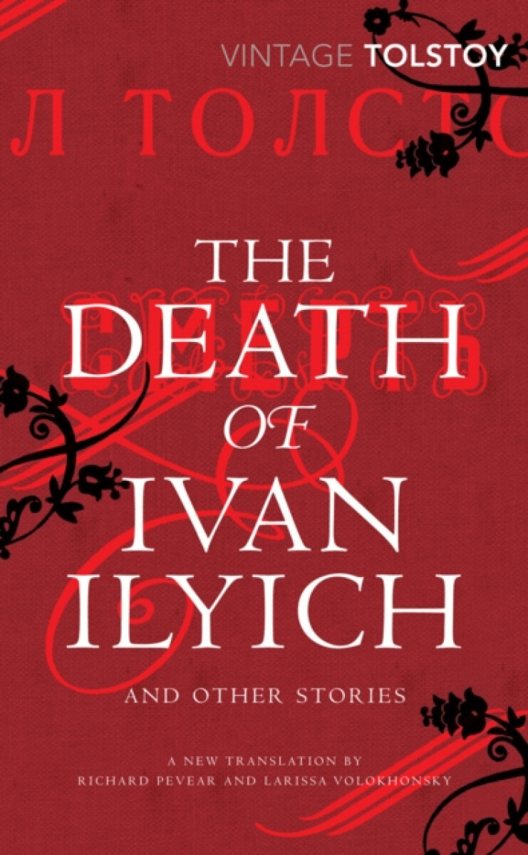 Kniha The Death of Ivan Ilyich and Other Stories