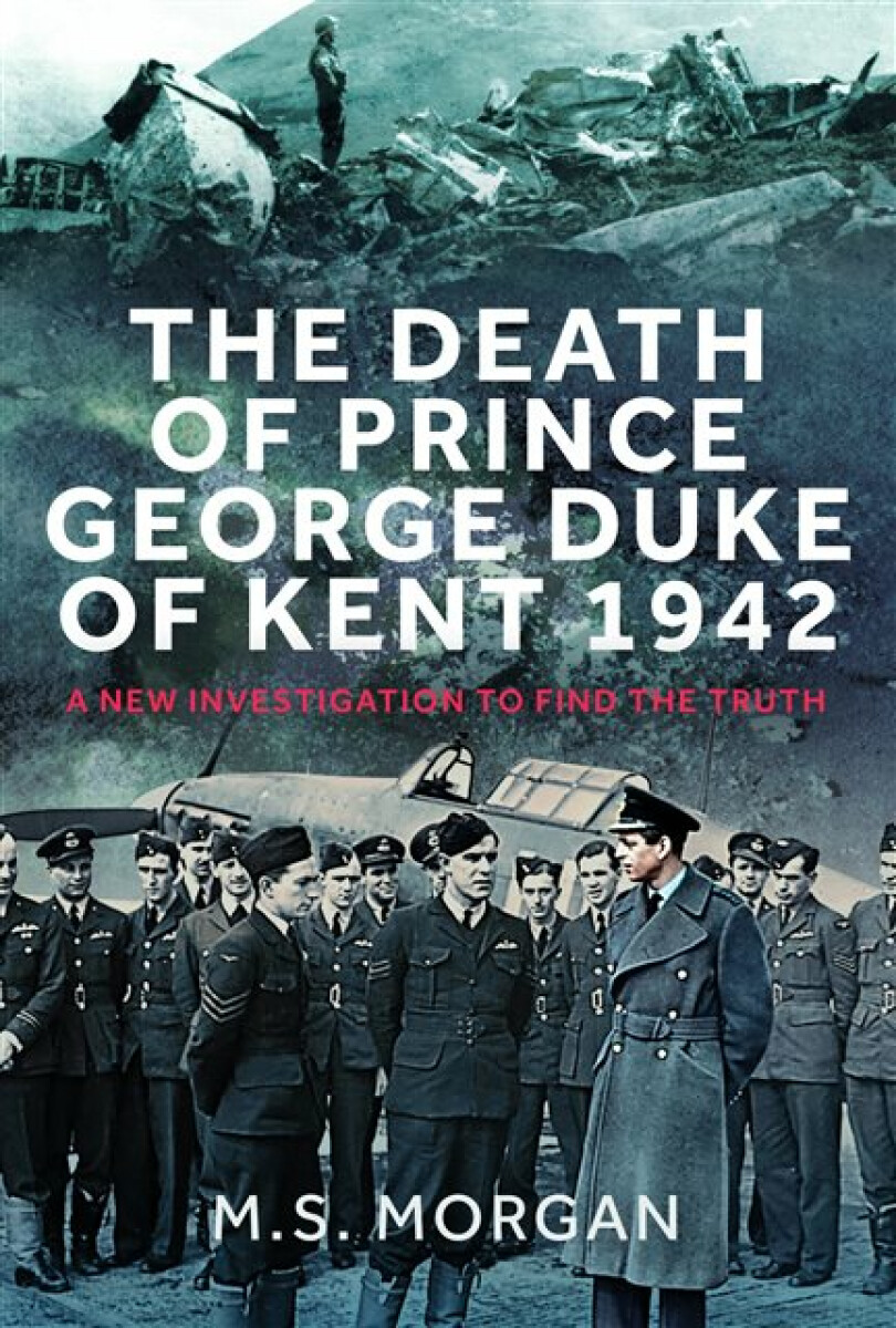 Kniha Death of Prince George, Duke of Kent, 1942