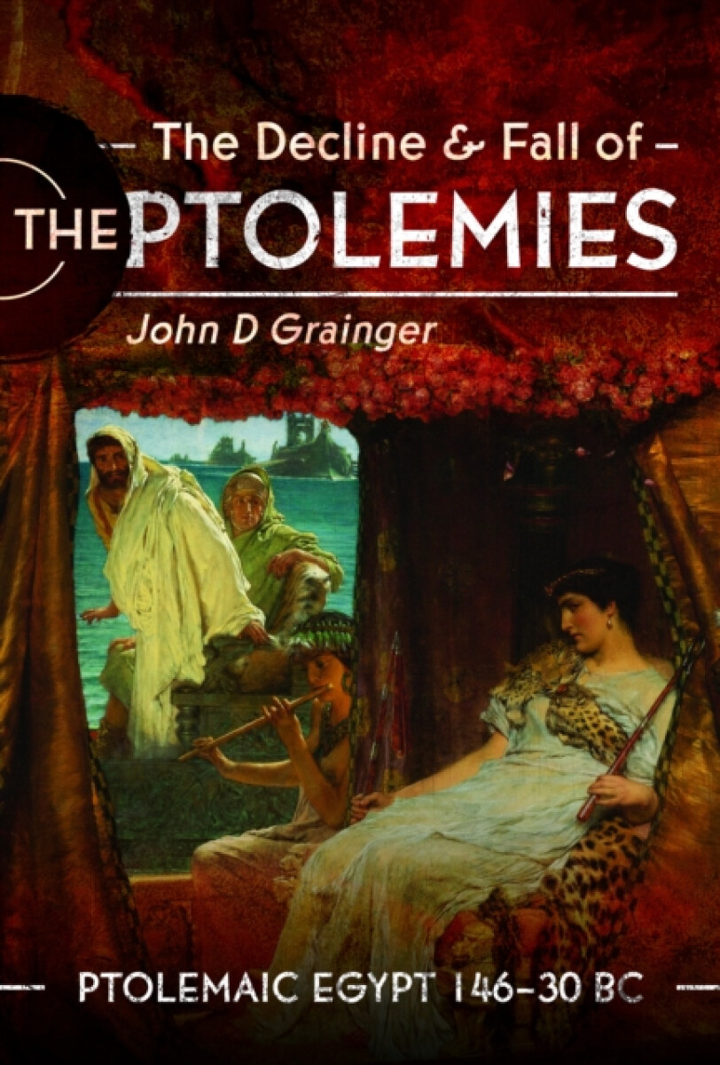 Kniha Decline and Fall of the Ptolemies