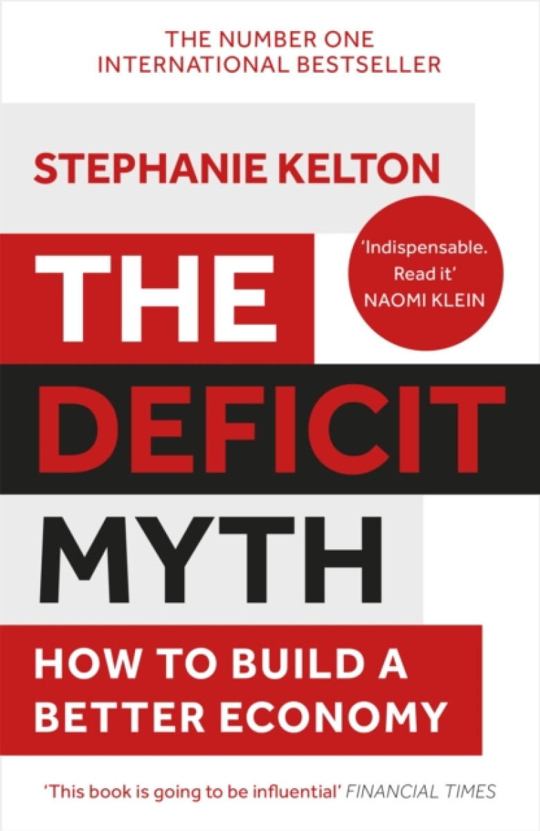 Kniha The Deficit Myth