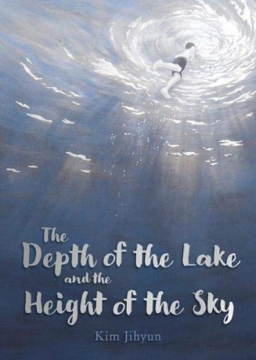 Kniha Depth of the Lake and the Height of the Sky