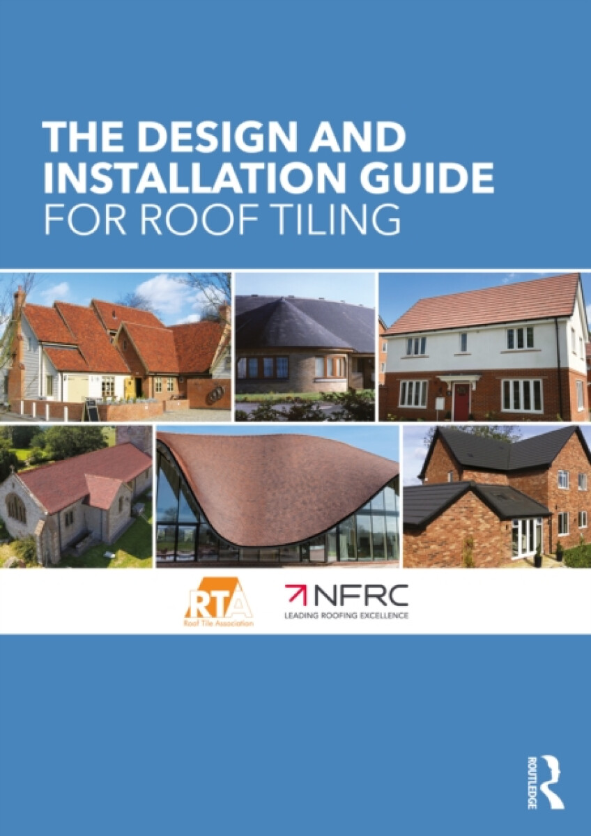 Kniha Design and Installation Guide for Roof Tiling