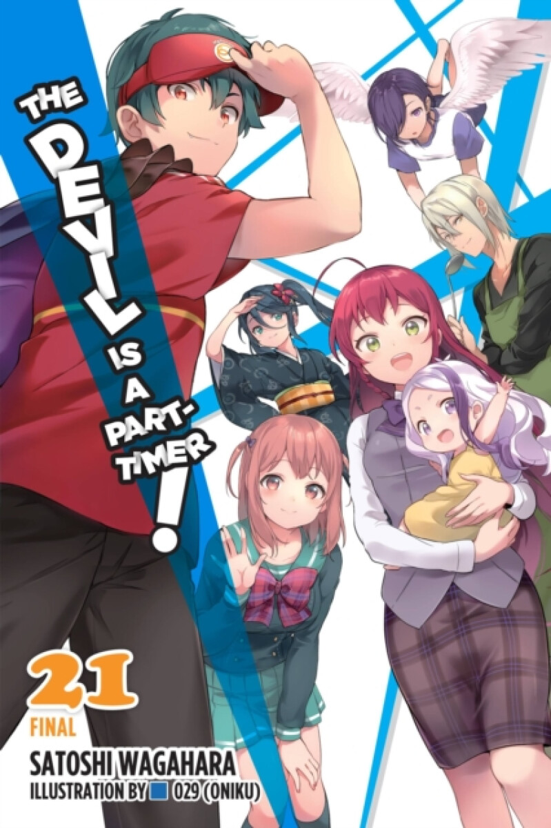 Kniha Devil Is a Part-Timer!, Vol. 21 (light novel)