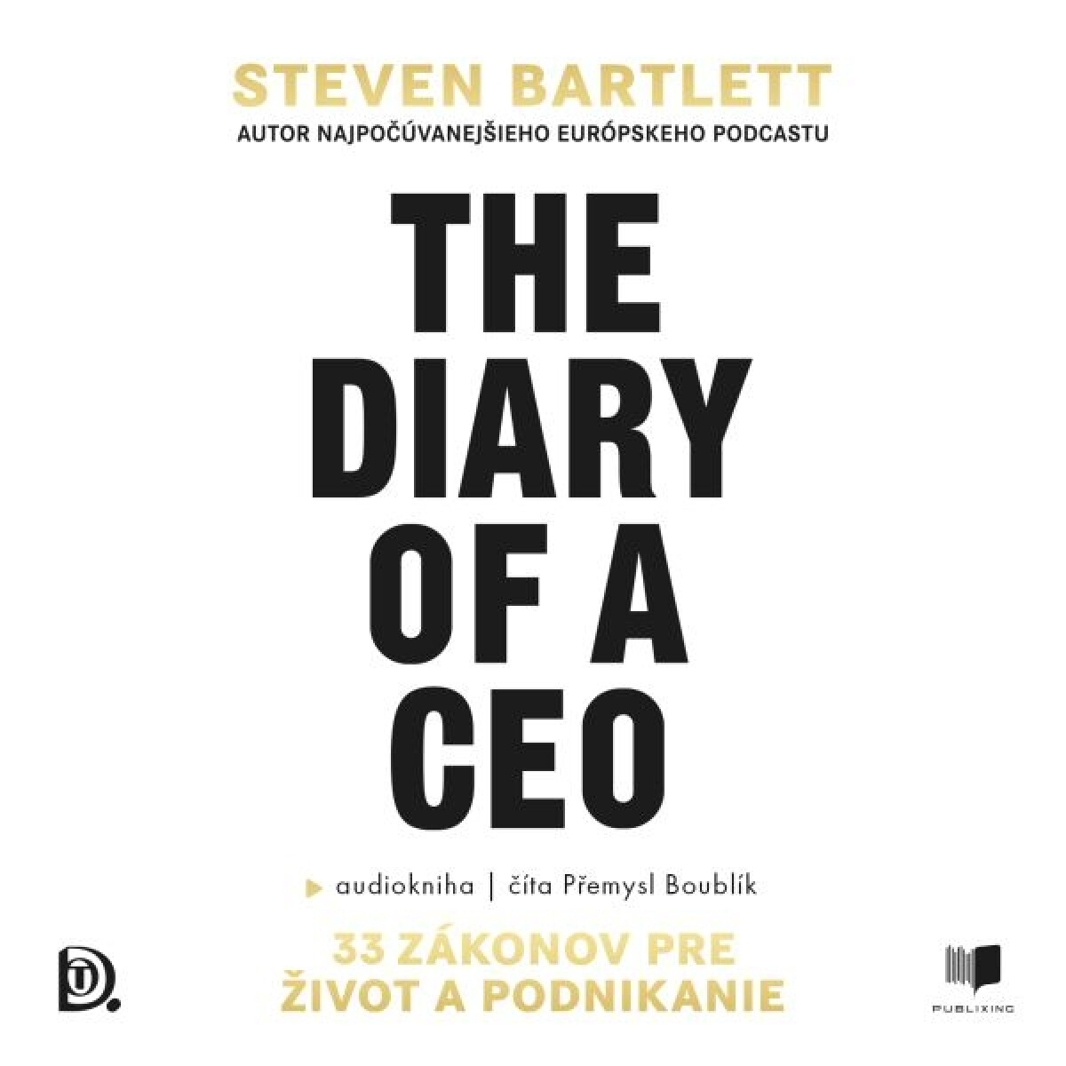 Levně The Diary of a CEO - Steven Bartlett - audiokniha