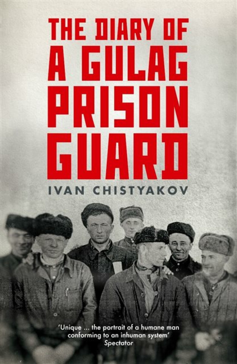 Kniha Diary of a Gulag Prison Guard