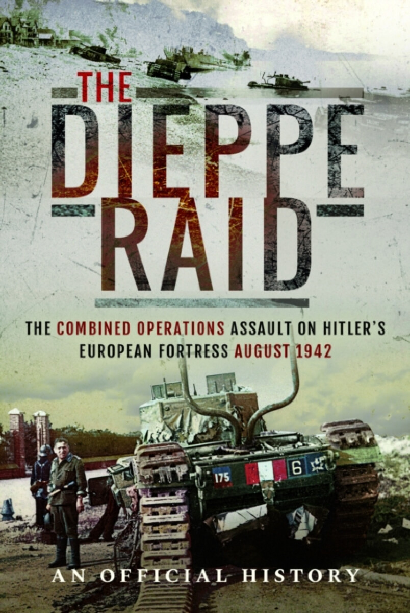 Kniha The Dieppe Raid