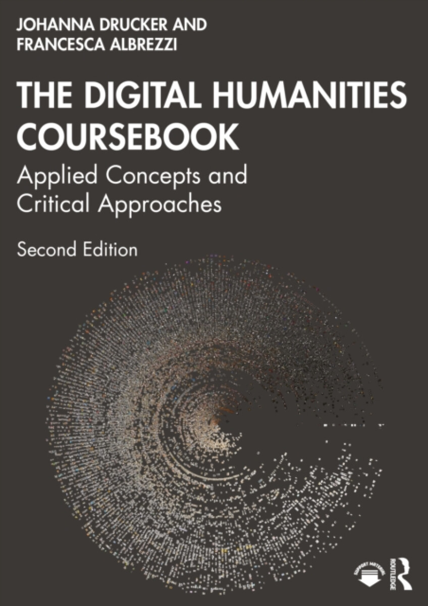 Kniha The Digital Humanities Coursebook