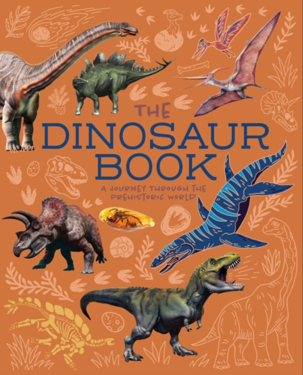 The Dinosaur Book – Clare Hibbert