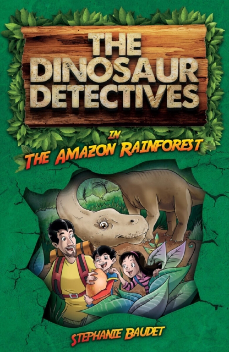 Kniha The Dinosaur Detectives in The Amazon Rainforest