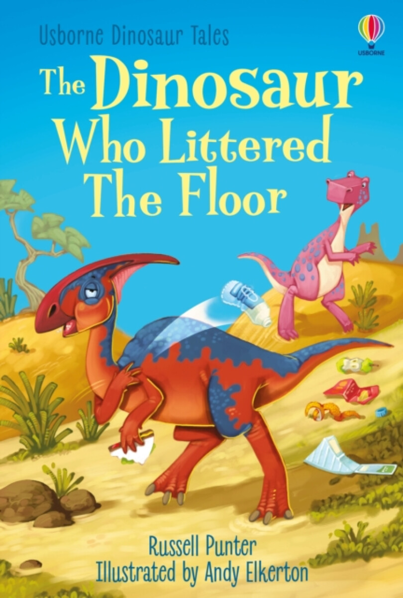 Kniha The Dinosaur Who Littered The Floor