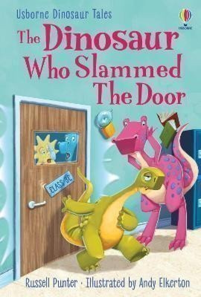 Kniha Dinosaur Who Slammed the Door