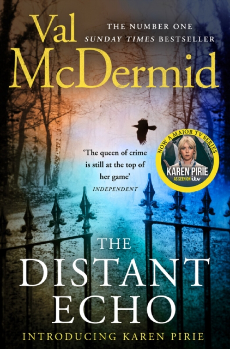 The Distant Echo - Val McDermidová
