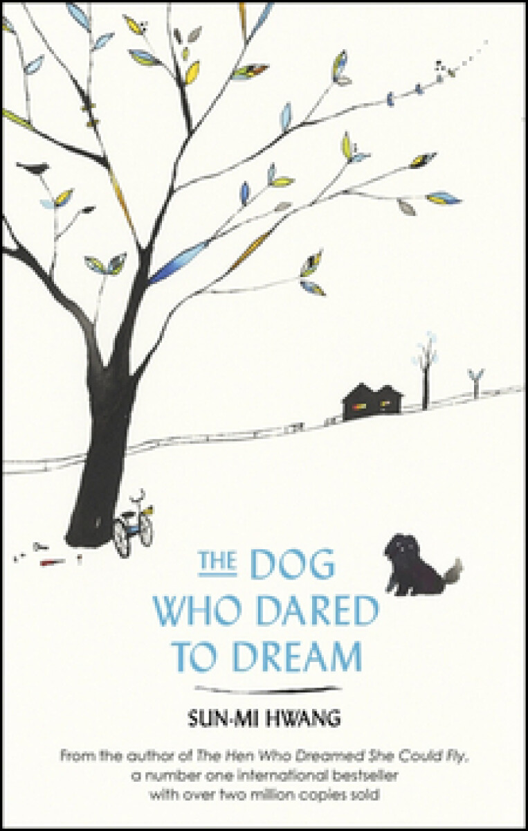 Kniha The Dog Who Dared to Dream