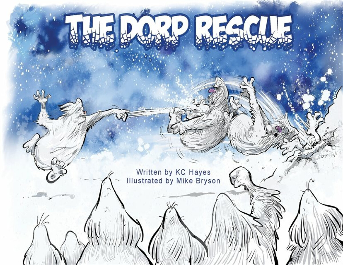 The Dorp Rescue - K.C. Hayes