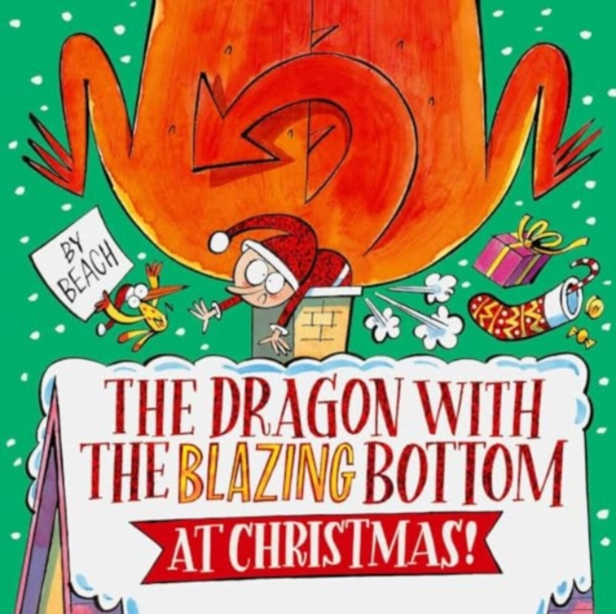Kniha Dragon with the Blazing Bottom at Christmas