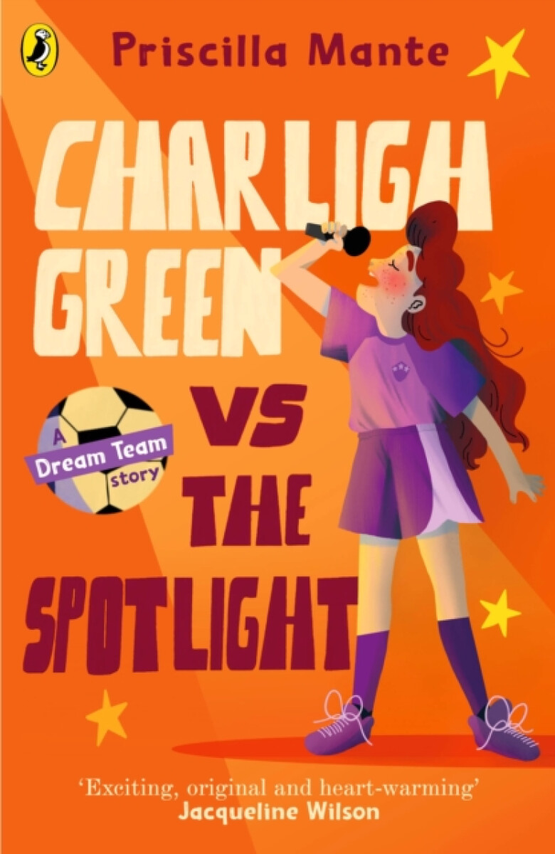 Kniha Dream Team: Charligh Green vs. The Spotlight