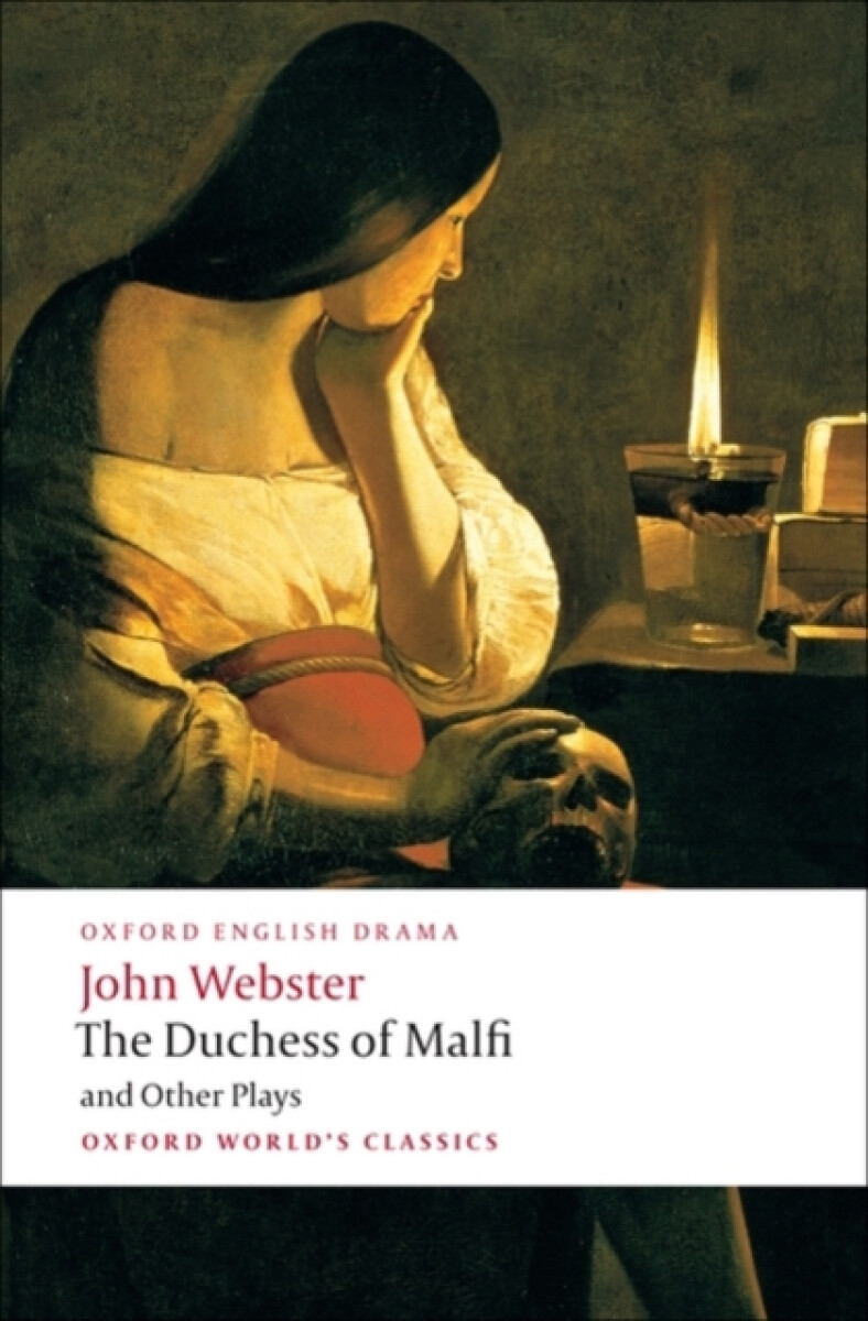 Kniha The Duchess of Malfi and Other Plays