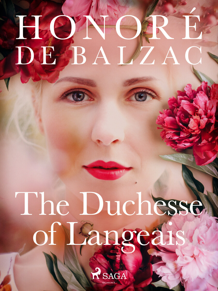 The Duchesse of Langeais - Honoré De Balzac