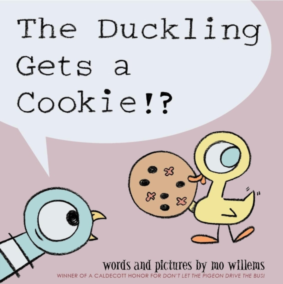 Kniha Duckling Gets a Cookie!?