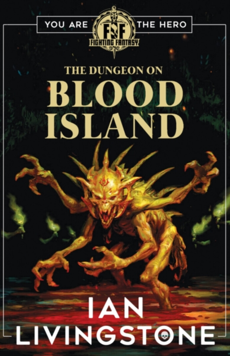 Kniha Fighting Fantasy: The Dungeon on Blood Island