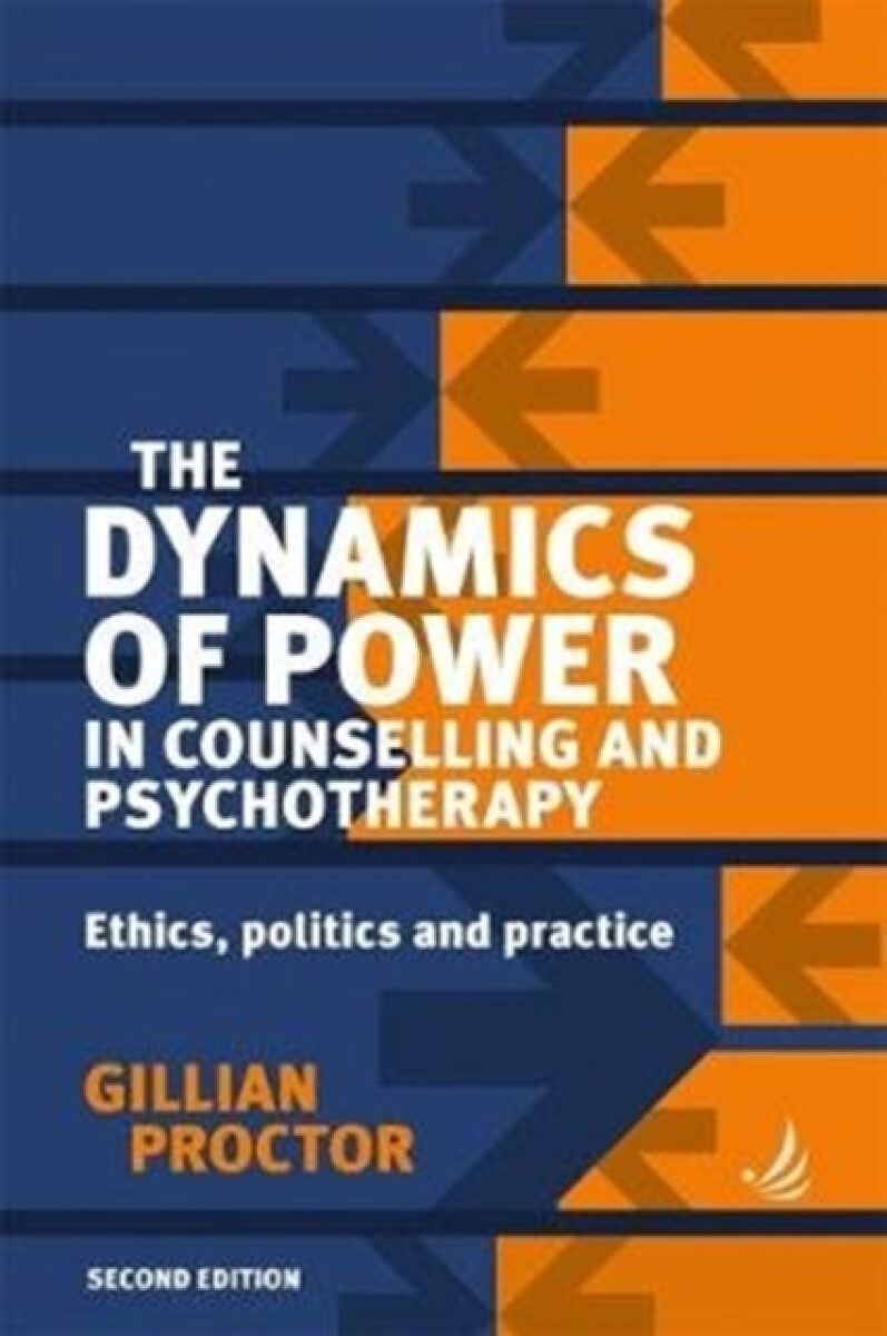 Kniha Dynamics of Power in Counselling and Psychotherapy