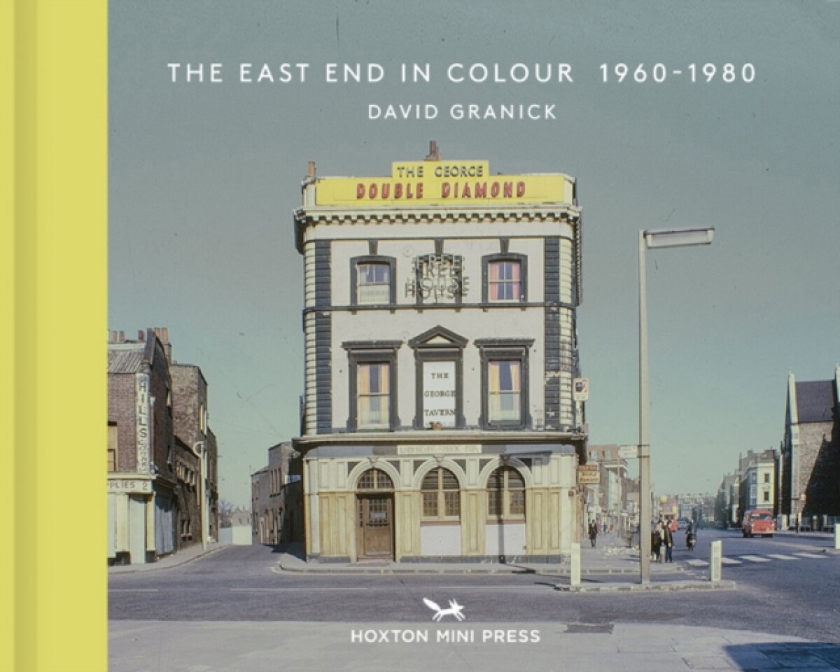 Kniha East End In Colour 1960-1980