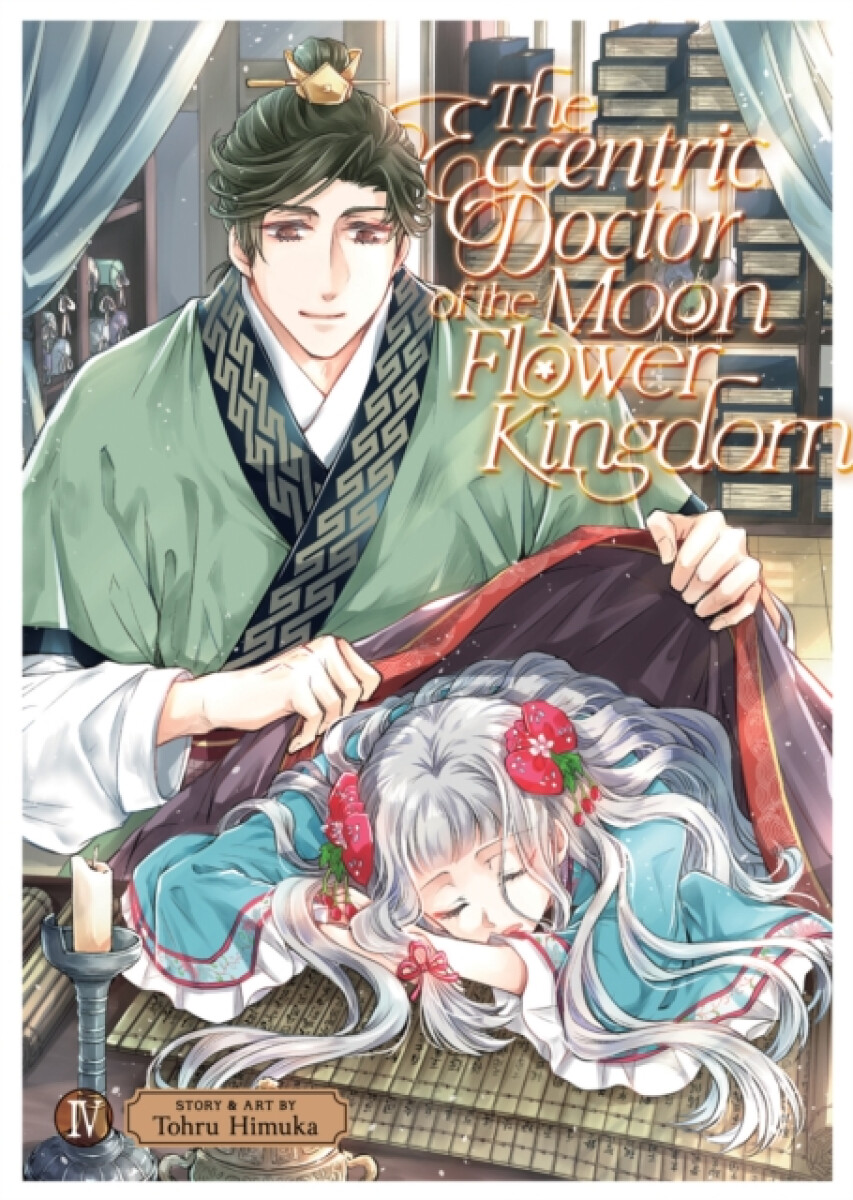 Kniha Eccentric Doctor of the Moon Flower Kingdom Vol. 4