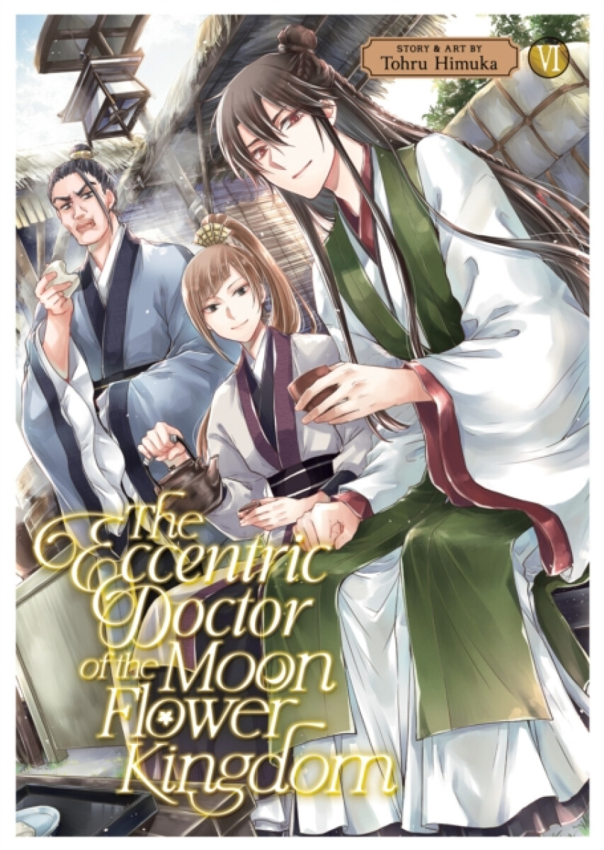 Kniha Eccentric Doctor of the Moon Flower Kingdom Vol. 6
