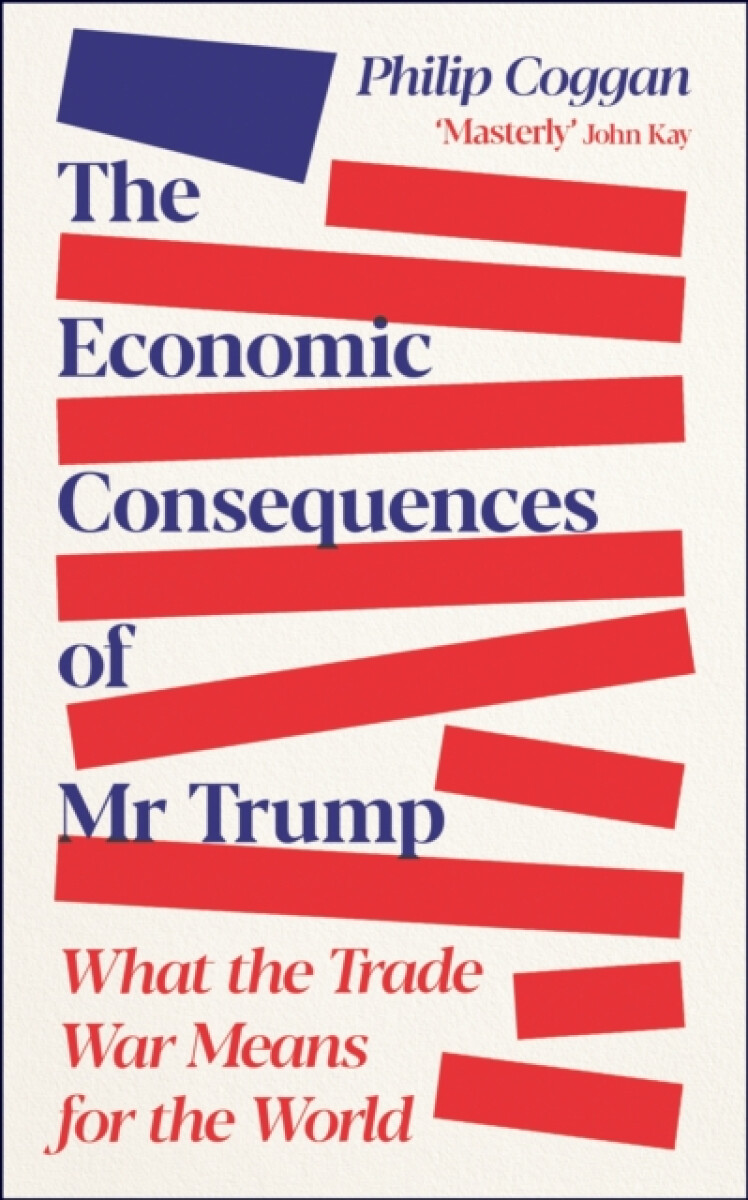 Kniha Economic Consequences of Mr Trump