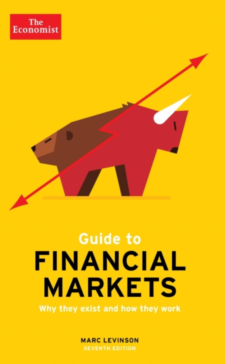 Kniha The Economist Guide To Financial Markets 7th Edition